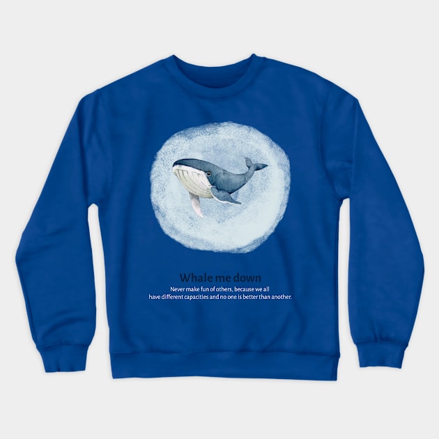 Watercolor Whale - Whale me down Crewneck Sweatshirt by WizardingWorld